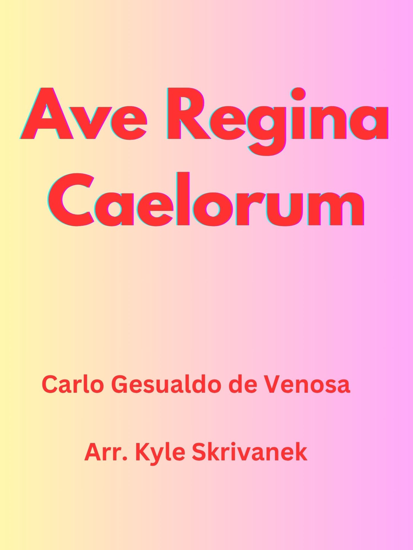 Ave Regina Caelorum