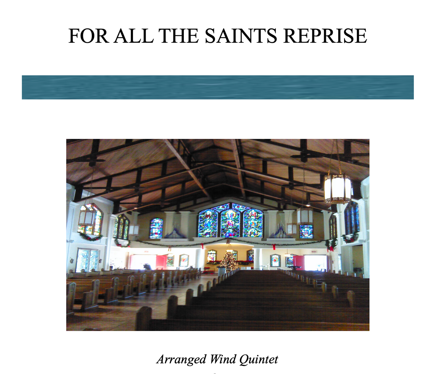 For All the Saints Reprise