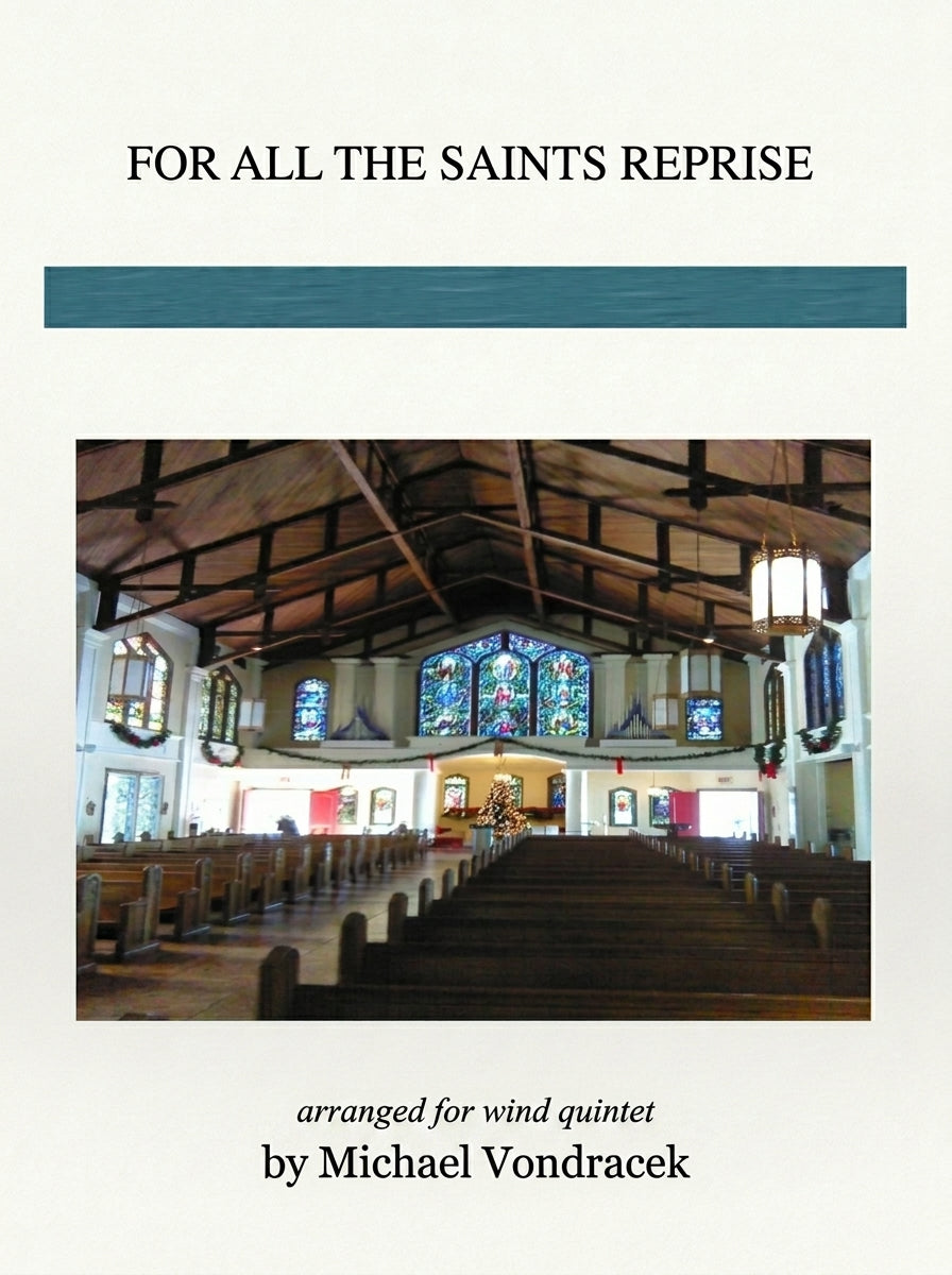 For All the Saints Reprise