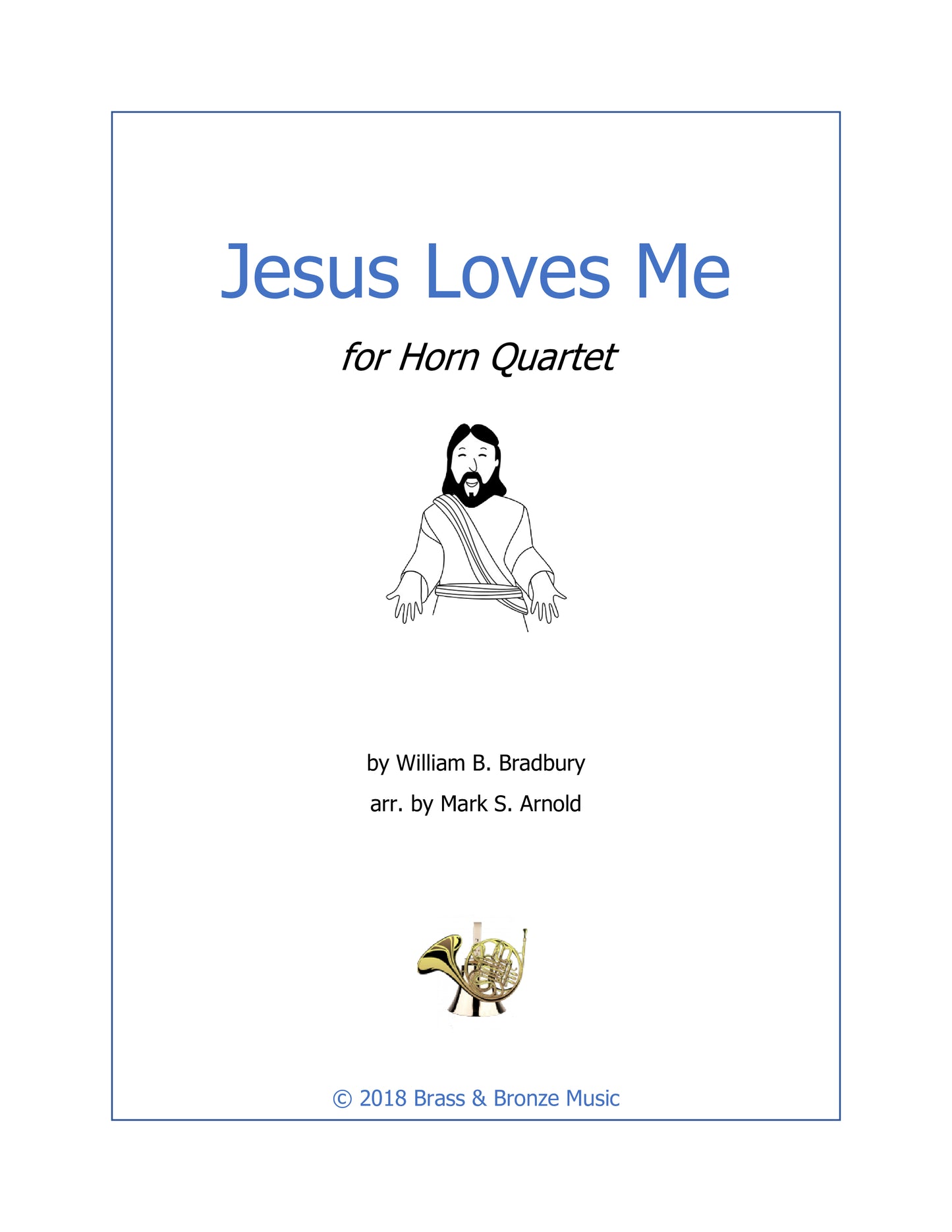 Jesus Loves Me