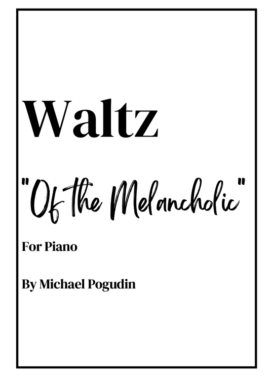 Waltz of the Melancholic