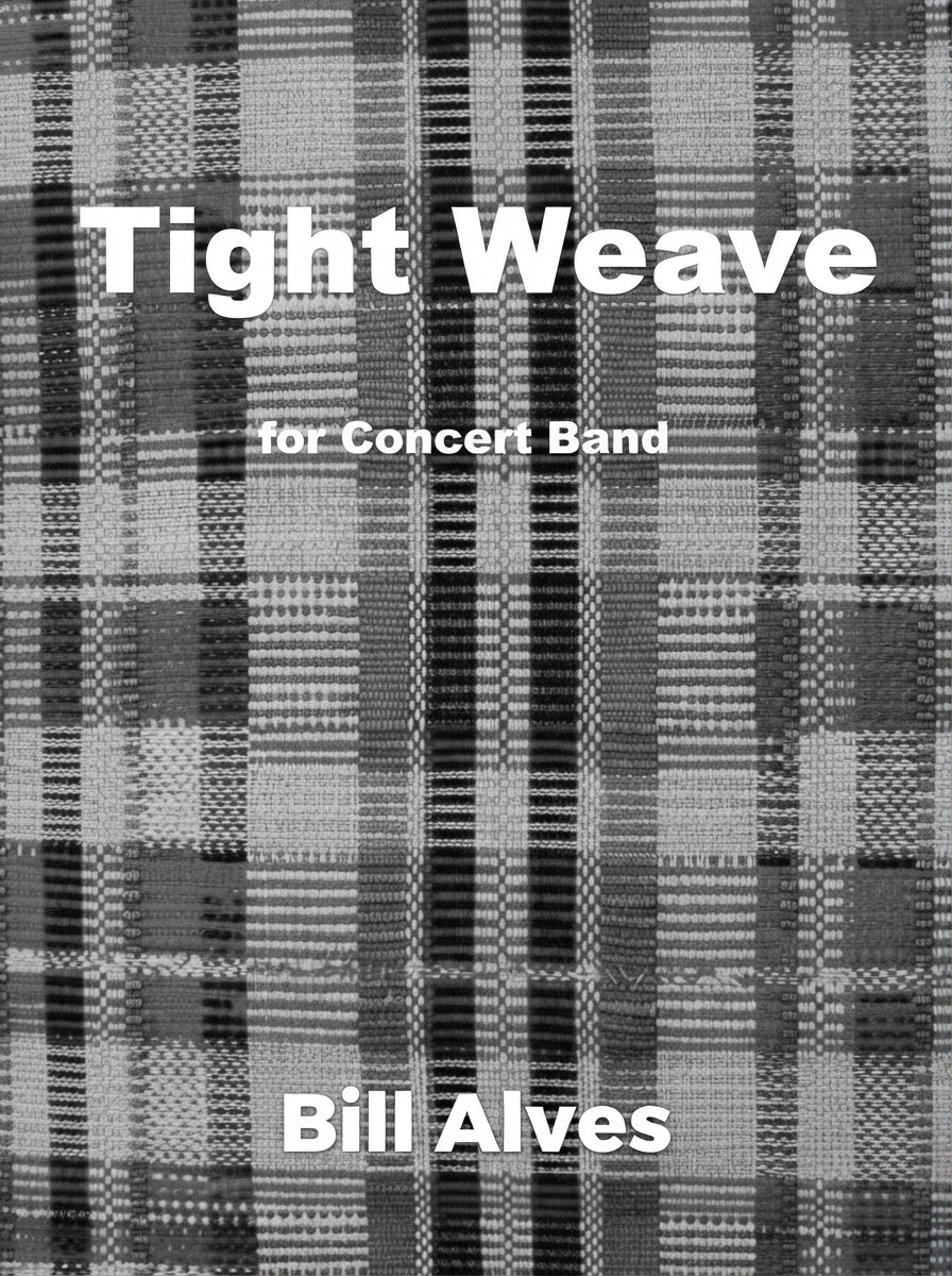 Tight Weave