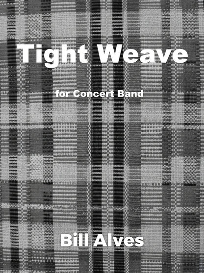 Tight Weave