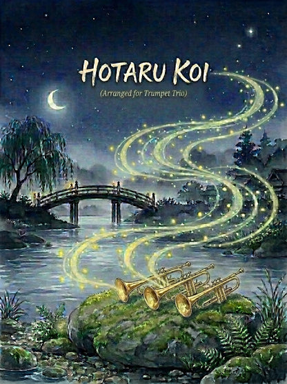 Hotaru Koi (trumpet trio)